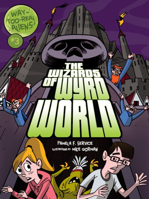 Title details for The Wizards of Wyrd World by Pamela F. Service - Available